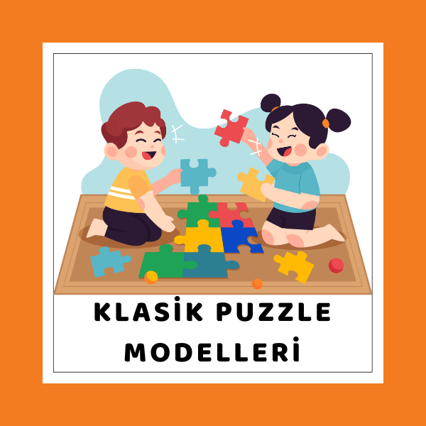 Klasik Puzzle Modelleri