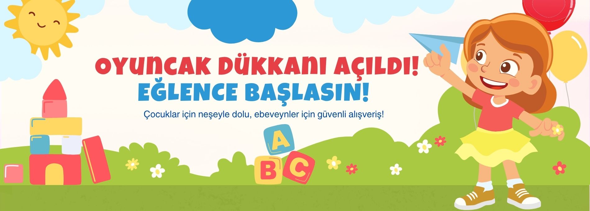 Oyuncak Dükkanı Açıldı!